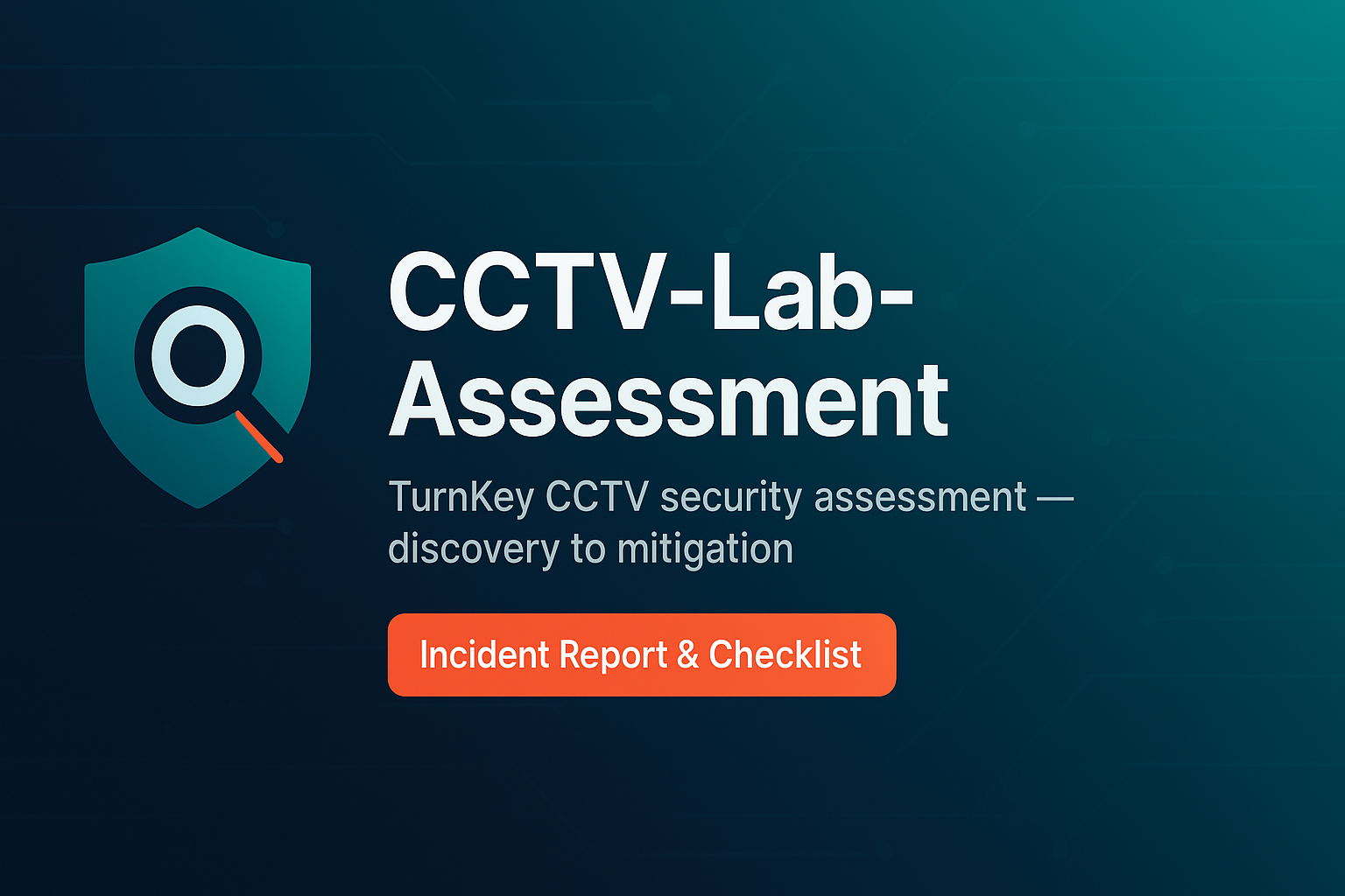 CCTV Hacking (Simulated Environment)